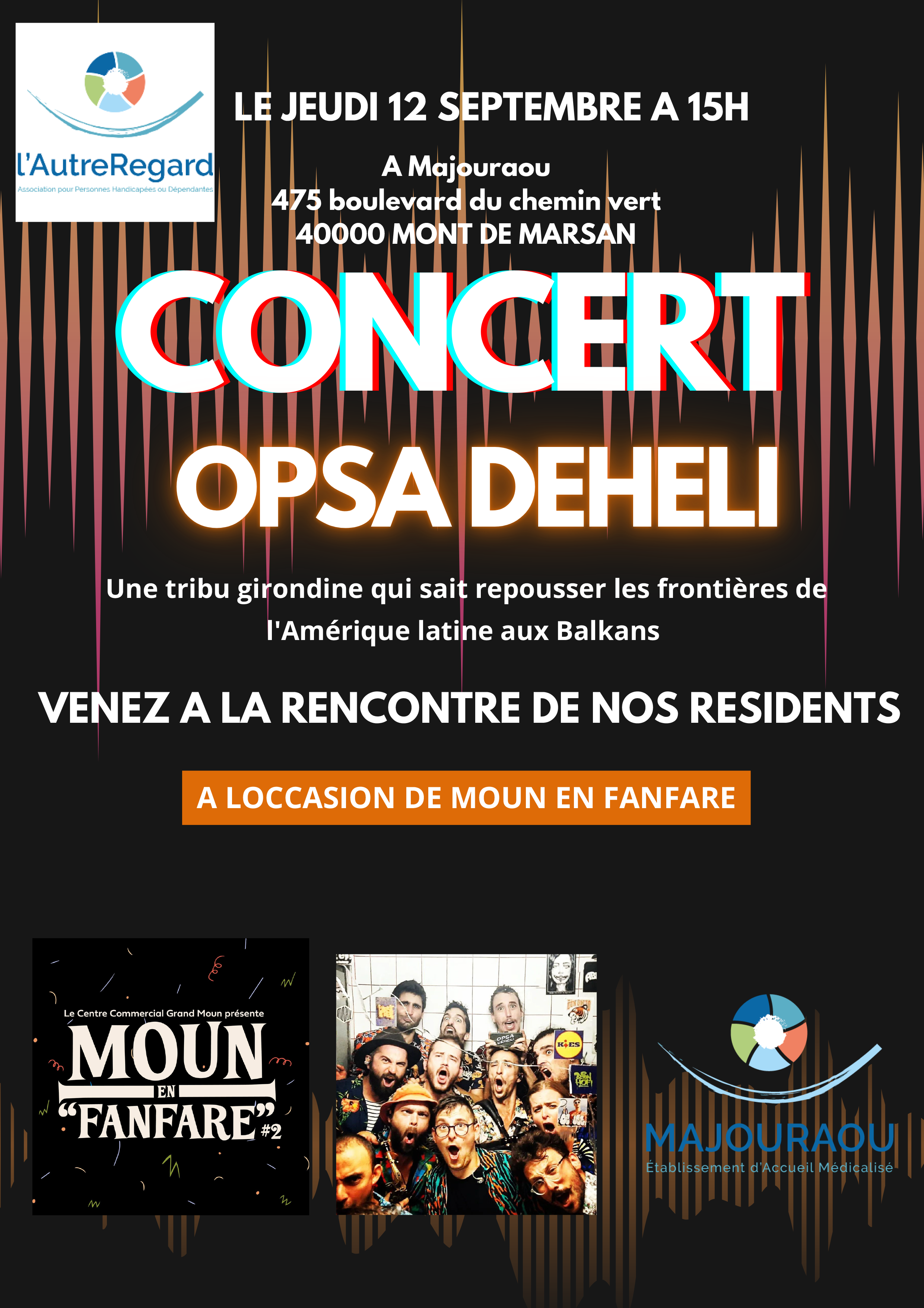 Affiche du concert OPSA DEHELI le jeudi 12 Septembre à 15h Au Foyer Majouraou - Association l'Autre Regard