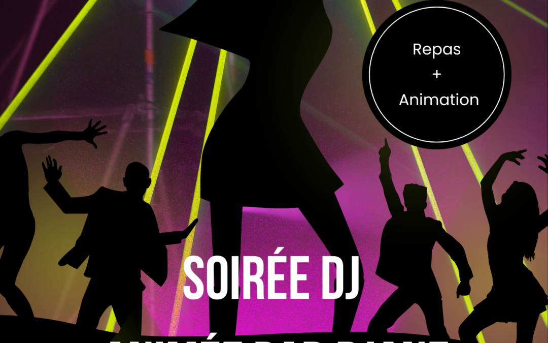 31 DÉCEMBRE 2024 : Soirée DJ animée par DJANE